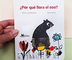 ¿Por qué llora el oso? (Spanish Edition) ¿Por qué llora el oso? (Spanish Edition)