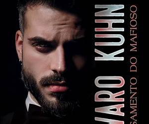 Álvaro Kuhn: O casamento do Mafioso (Homens do poder) (Portuguese Edition) Álvaro Kuhn: O casamento do Mafioso (Homens do poder) (Portuguese Edition)