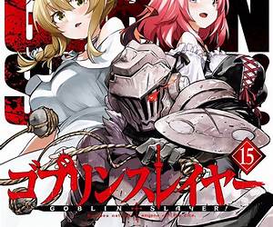 ゴブリンスレイヤー 15 (Goblin Slayer Manga, #15) ゴブリンスレイヤー 15 (Goblin Slayer Manga, #15)