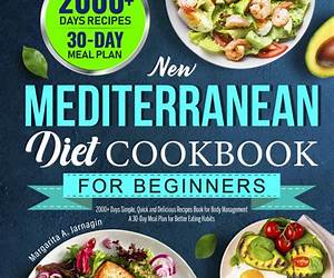 10 Minute Mediterranean Diet Cookbook with Color Pictures for Beginners 2024: Super Quick Tasty Foods Easy to Make Meal Plan 10 Minute Mediterranean Diet Cookbook with Color Pictures for Beginners 2024: Super Quick Tasty Foods Easy to Make Meal Plan