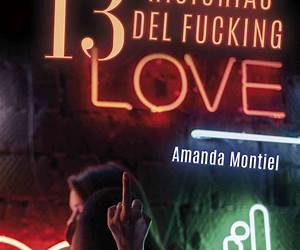 13 Historias del Fucking Love (Spanish Edition) 13 Historias del Fucking Love (Spanish Edition)