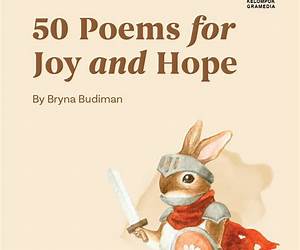50 Poems for Joy and Hope 50 Poems for Joy and Hope