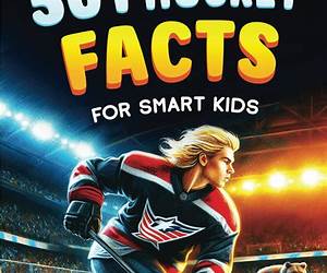501 Hockey Facts for Smart Kids: The Ultimate Illustrated Collection of Unbelievable Stories and Fun Ice Hockey Trivia for Boys and Girls! (Ice Hockey Books for Kids) 501 Hockey Facts for Smart Kids: The Ultimate Illustrated Collection of Unbelievable Stories and Fun Ice Hockey Trivia for Boys and Girls! (Ice Hockey Books for Kids)