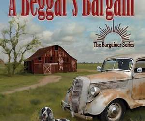A Beggar’s Bargain A Beggar’s Bargain