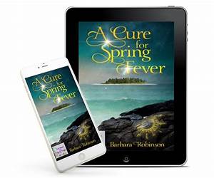 A Cure for Spring Fever A Cure for Spring Fever
