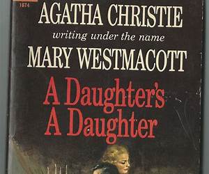 A Daughter's a Daughter (Play) A Daughter's a Daughter (Play)