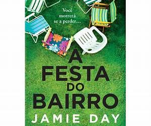 A Festa do Bairro (Portuguese Edition) A Festa do Bairro (Portuguese Edition)