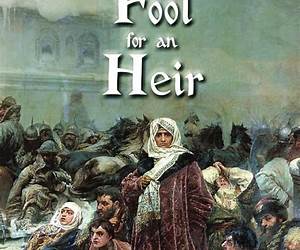 A Fool for an Heir A Fool for an Heir