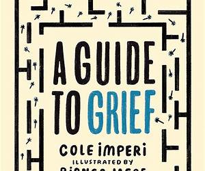 A Guide to Grief