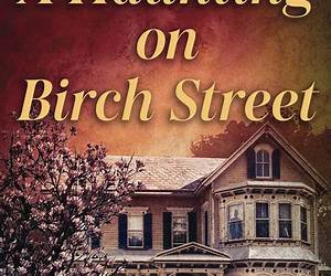 A Haunting on Birch Street