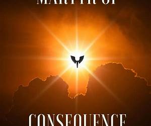 A Martyr of Consequence