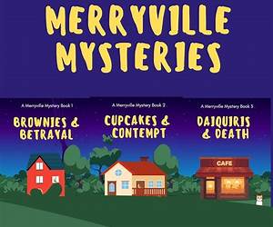 A Merryville Mystery Collection: Books 1-3 A Merryville Mystery Collection: Books 1-3