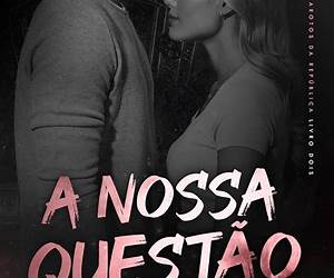 A Nossa Questão (Portuguese Edition)