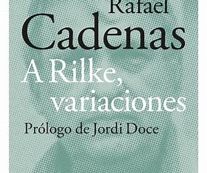 A Rilke, variaciones (Spanish Edition)