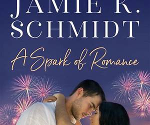 A Spark of Romance (Romantic Encounters #3) A Spark of Romance (Romantic Encounters #3)