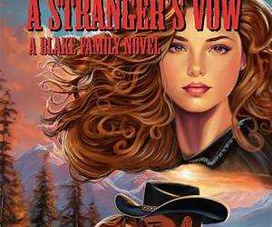 A Stranger's Vow: A Blake Family Novel A Stranger's Vow: A Blake Family Novel