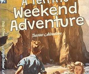 A Terrific Weekend Adventure A Terrific Weekend Adventure
