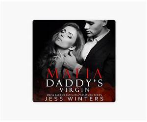 A Virgin for the Mafia Daddy