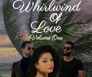 A Whirlwind of Love A Whirlwind of Love