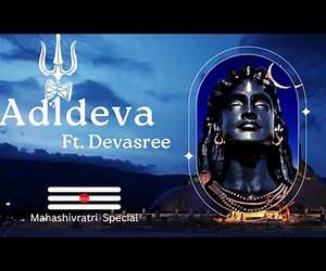 ADIDEVA: 25 Legends Behind his 25 Names (A YatraThrough Puranas, Sthala Puranas and Itihasas) ADIDEVA: 25 Legends Behind his 25 Names (A YatraThrough Puranas, Sthala Puranas and Itihasas)