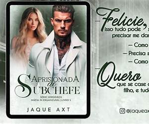 APRISIONADA AO SUBCHEFE (Série herdeiros máfia In Ergänzung Livro 5) (Portuguese Edition)