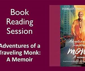 Adventures of a Travelling Monk: A Memoir Adventures of a Travelling Monk: A Memoir