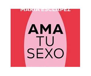 Ama tu sexo: Descubre tu cuerpo y disfrútalo como se merece (Spanish Edition) Ama tu sexo: Descubre tu cuerpo y disfrútalo como se merece (Spanish Edition)
