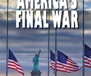 America's Final War