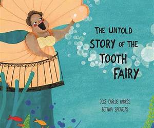 An Untold Story of the Tooth Fairy: Why Do They Collect So Many Teeth? (Untold Stories Book 2) An Untold Story of the Tooth Fairy: Why Do They Collect So Many Teeth? (Untold Stories Book 2)