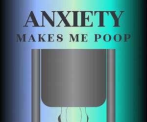 Anxiety Makes Me Poop: Just The Quotes (The Anxiety Makes Me Poop SeriesLet's heal together)