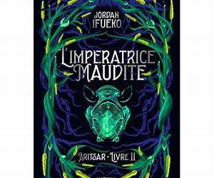 Aritsar Livre 2 : L'impératrice maudite Aritsar Livre 2 : L'impératrice maudite