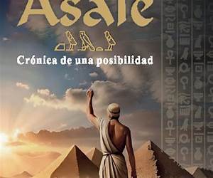 Asalé: Crónica de una posibilidad (Spanish Edition) Asalé: Crónica de una posibilidad (Spanish Edition)