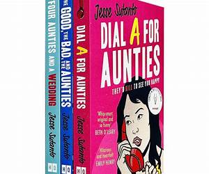 Aunties Series 3 Books Collection Set By Jesse Sutanto (Dial A For Aunties, Four Aunties and a Wedding \u0026The Good, the Bad, and the Aunties)