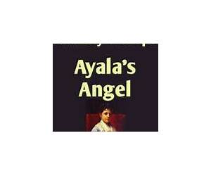 Ayala's Angel (Annotated): The Original Classic Ayala's Angel (Annotated): The Original Classic