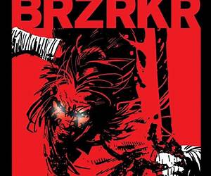 BRZRKR Deluxe Edition BRZRKR Deluxe Edition