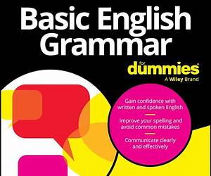 Basic English Grammar For Dummies