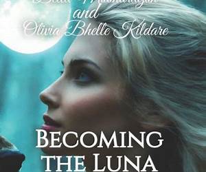 Becoming the Luna Queen (Pregnant With Four Alphas' Babies #7) Becoming the Luna Queen (Pregnant With Four Alphas' Babies #7)