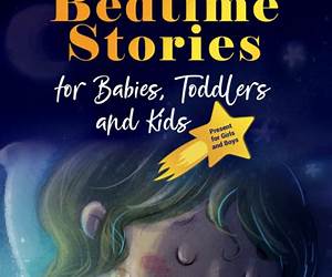 Bedtime Stories: The Wishing Lantern3 Stories to Light Up Your Dreams Bedtime Stories: The Wishing Lantern3 Stories to Light Up Your Dreams