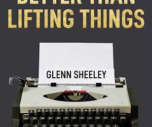 Better Than Lifting Things: A former Pittsburgh and Atlanta sportswriter's entertaining reflections on a 44-year career in and out of newspapers.