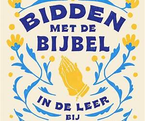 Bidden met de Bijbel (Dutch Edition)