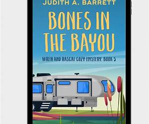 Bones in the Bayou (Wren and Rascal #5) Bones in the Bayou (Wren and Rascal #5)