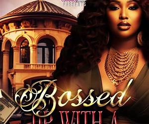 Bossed Up With A Billionaire 2: A BBW Love Affair