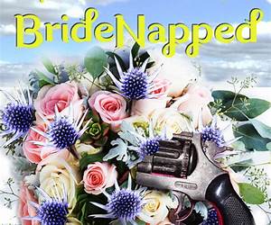 Bridenapped (Questionable Vows #1) Bridenapped (Questionable Vows #1)