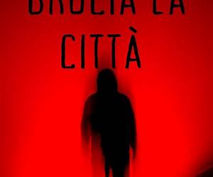 Brucia la città (Delitti in prima pagina, #9)