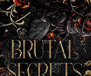 Brutal Secrets: A Dark Mafia Second Chance Romance (The Night Governor Bratva Book 1)