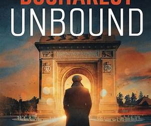 Bucharest Unbound (Alex Kovacs 12)
