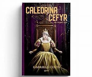 CALEDRINA CEFYR E O ARAUTO SUJO CALEDRINA CEFYR E O ARAUTO SUJO