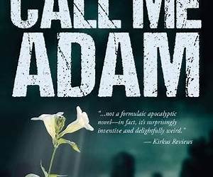 Call Me Adam Call Me Adam