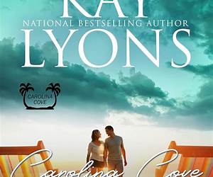 Carolina Cove Boxset Books 4-5 Carolina Cove Boxset Books 4-5