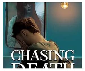 Chasing Death (Chasing Light) Chasing Death (Chasing Light)